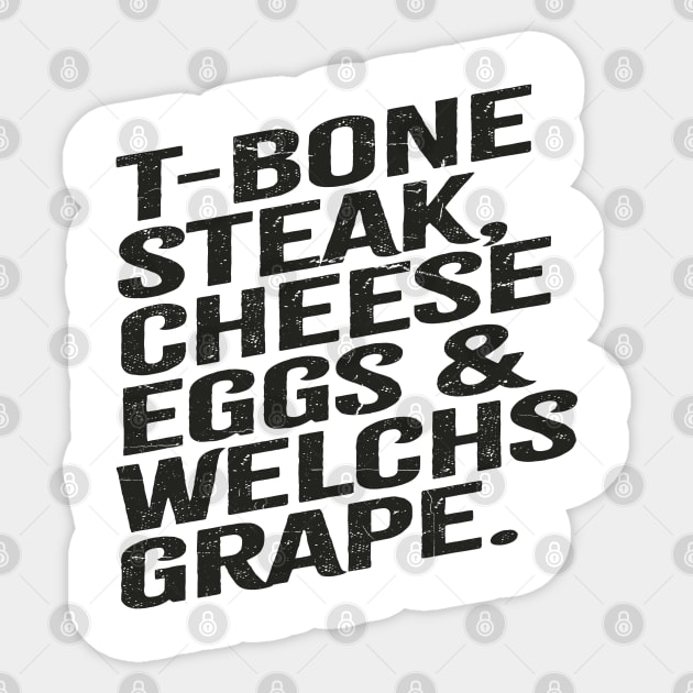 Guest Check ~ T Bone Steak Cheese Eggs Welch's Grape Sticker by GoPath